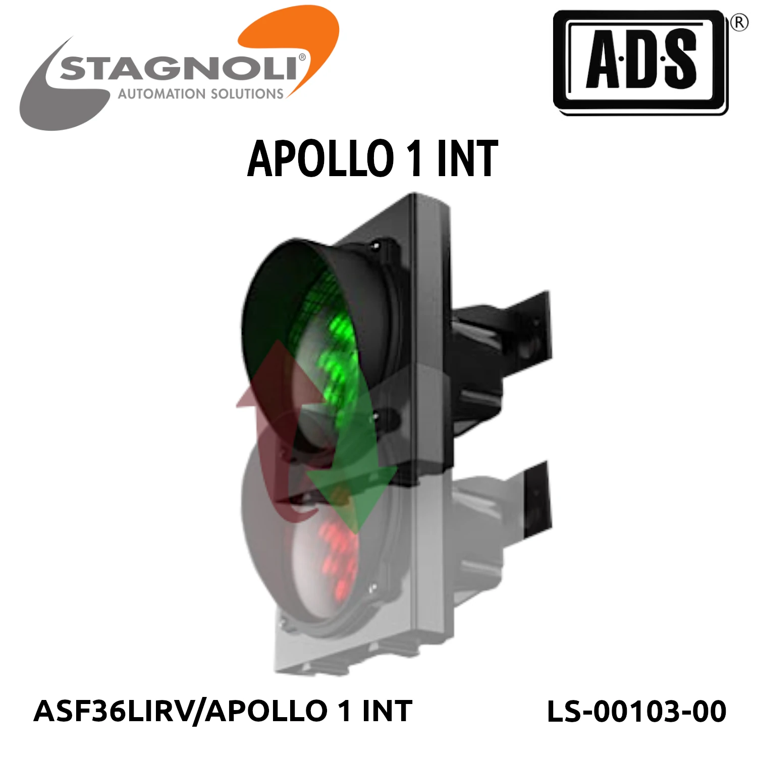 SEMAFORO NEGRO 1 LUZ LED 120Ø INT R-V IP65 24V MARCA STAGNOLI MOD.APOLLO 1 INT